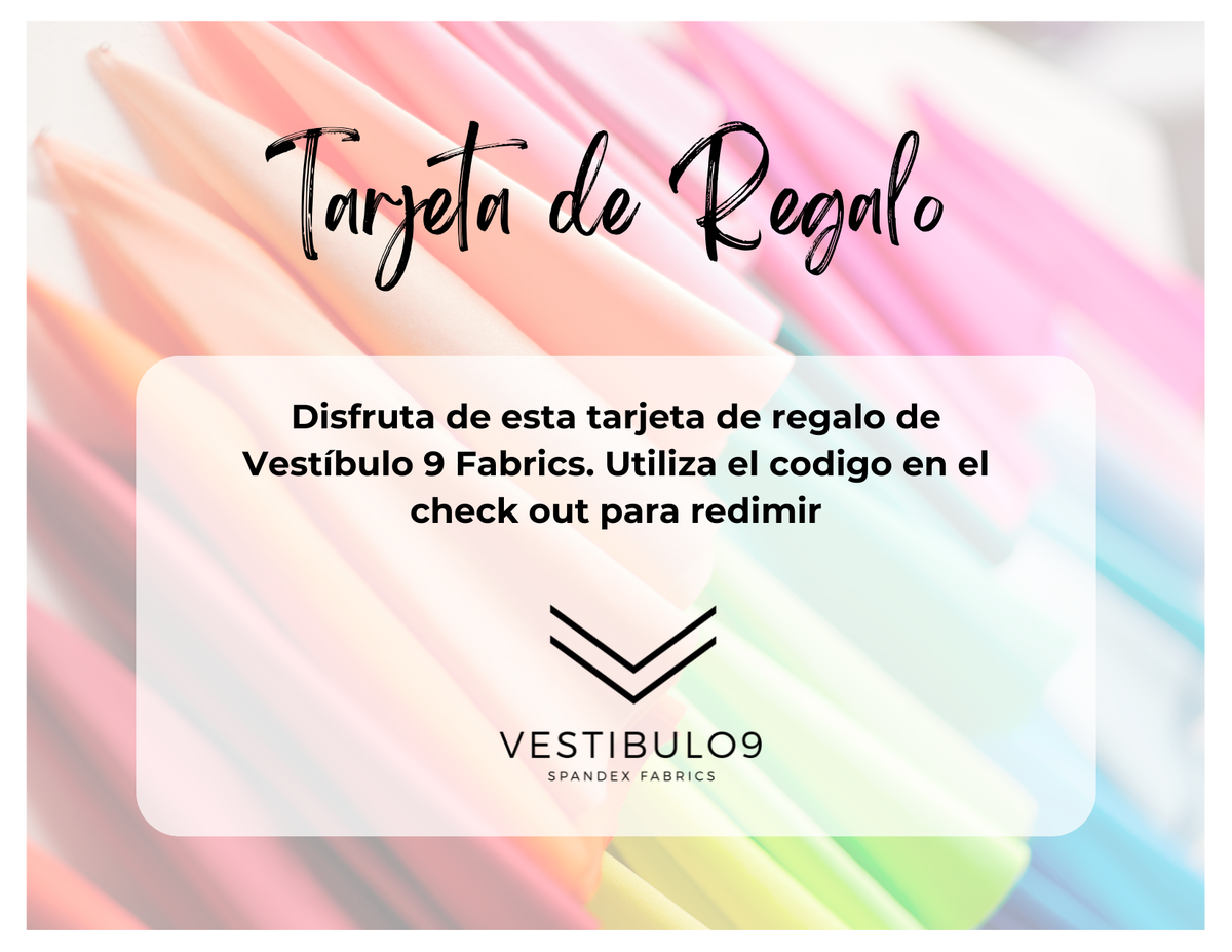 Vestibulo 9 Fabrics Gift Card